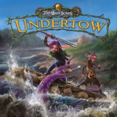 Too Many Bones Undertow: A Stand Alone Expansion